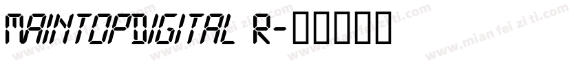 MaintopDigital R字体转换